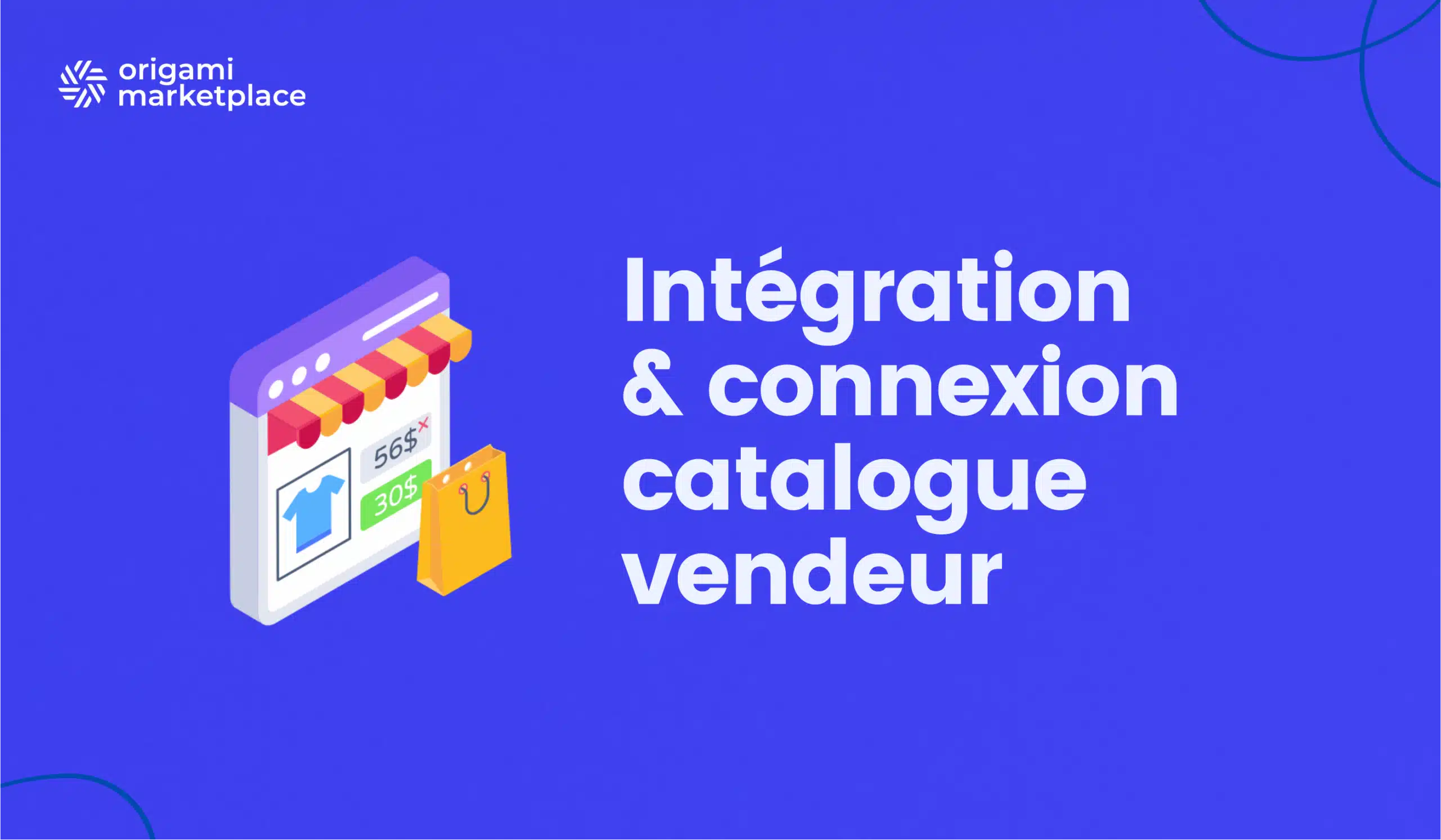 Intégration connecteur catalogue marketplace