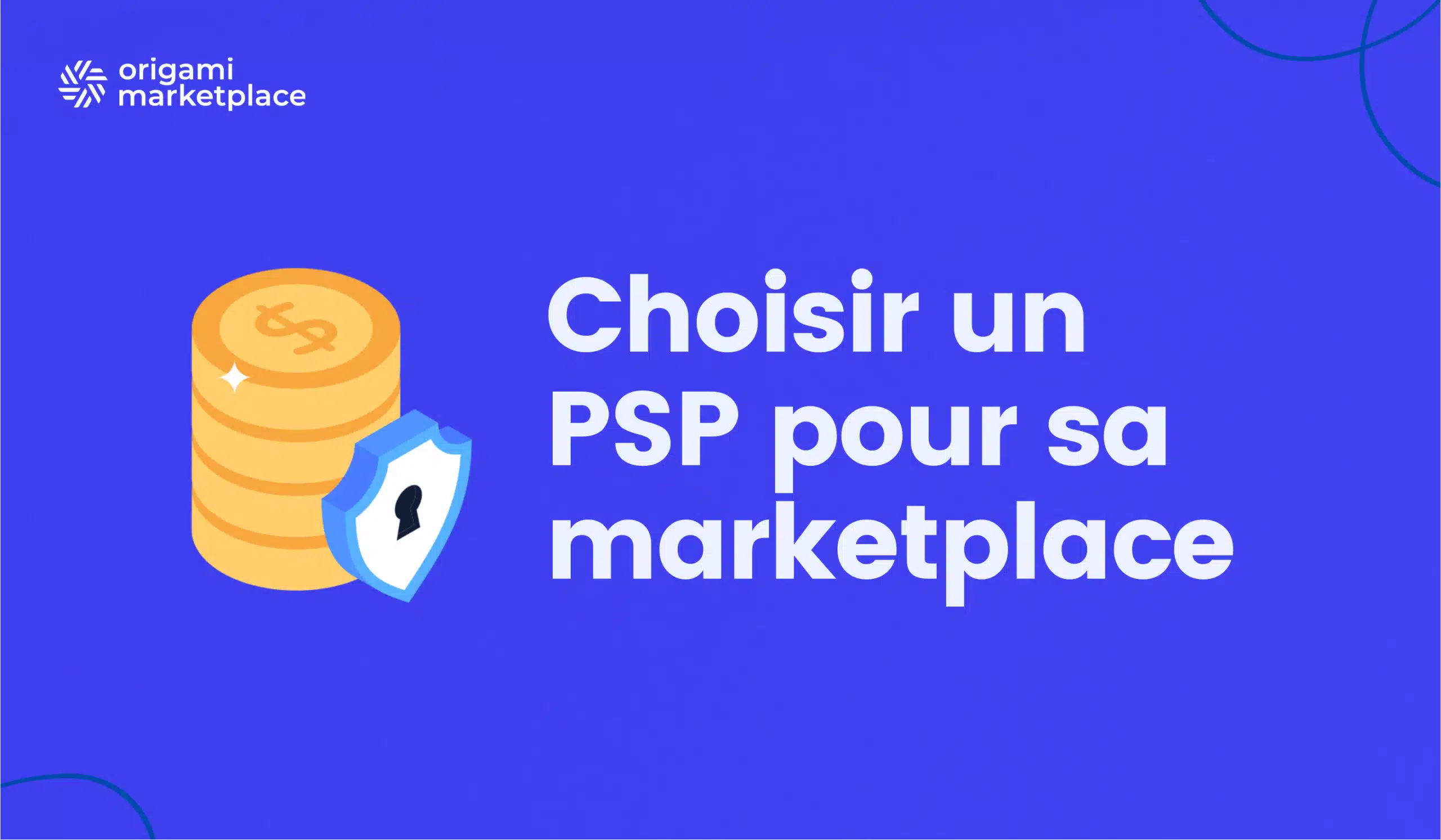 Choisir PSP pour marketplace