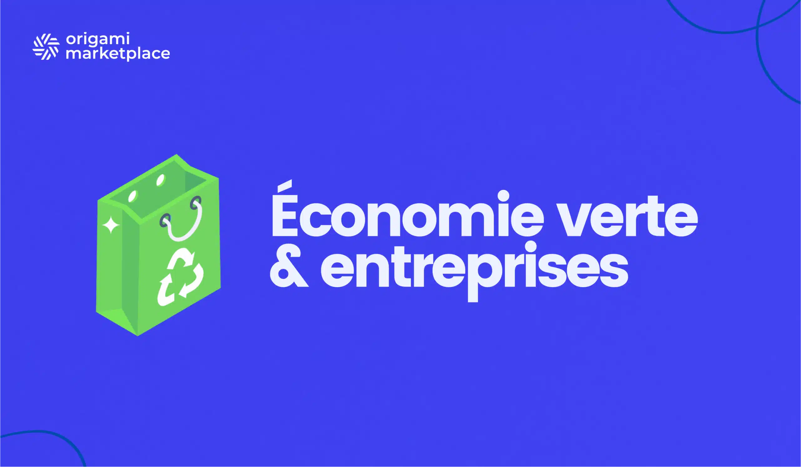Économie verte, Agec & Marketplace