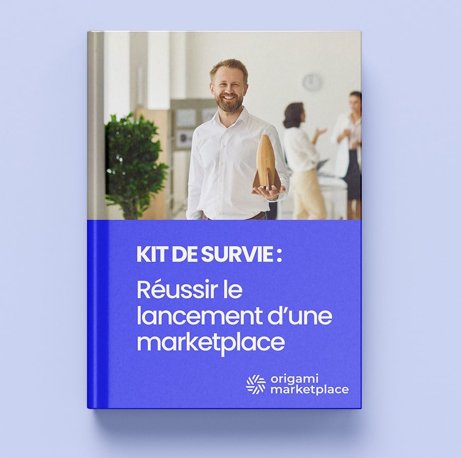 KIT : Réussir le lancement d'une marketplace