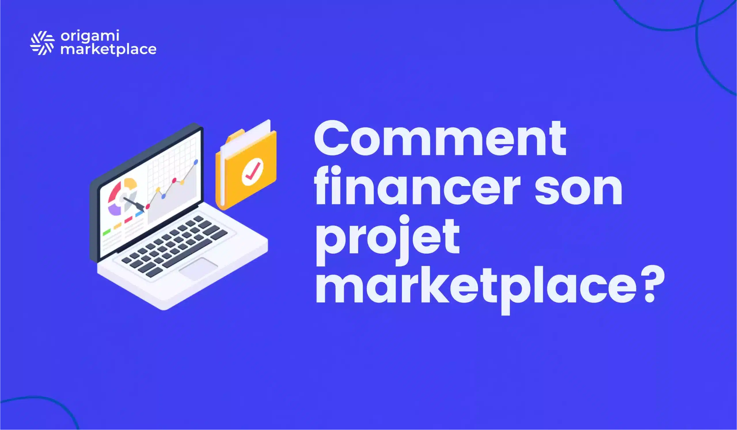 Quelles Possibilit s Pour Financer Son Projet Marketplace Quelles Possibilit s Pour Financer Son Projet Marketplace