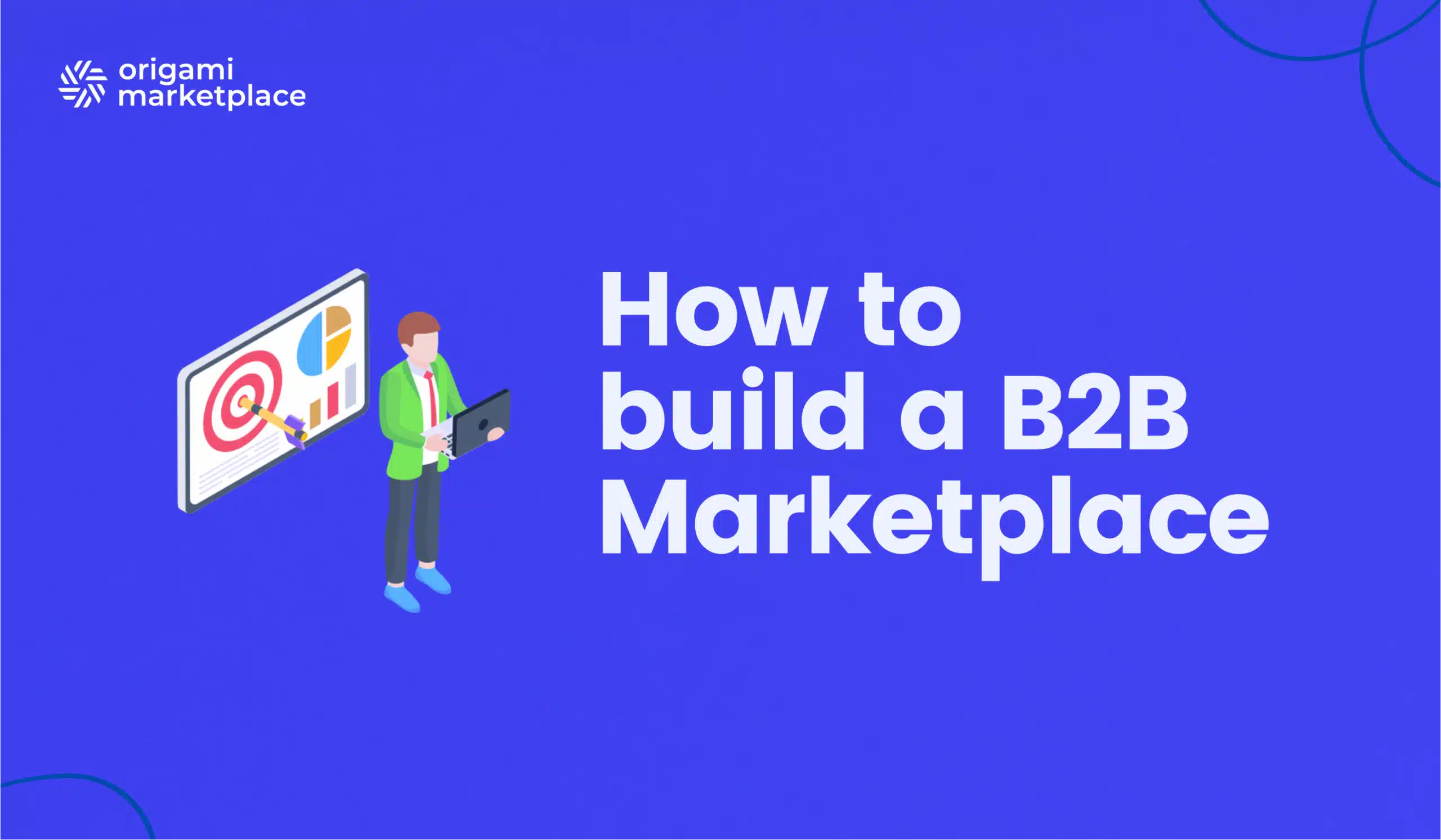 How to build B2B marketplace from Scratch.