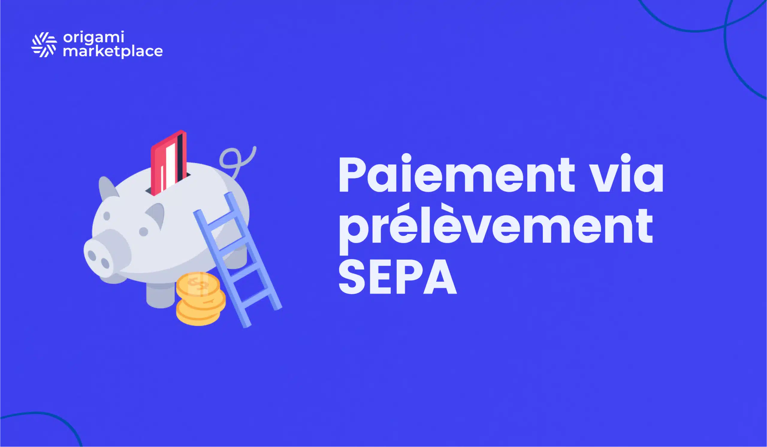 Marketplace B2B - Prélèvement SEPA - Paiement virement