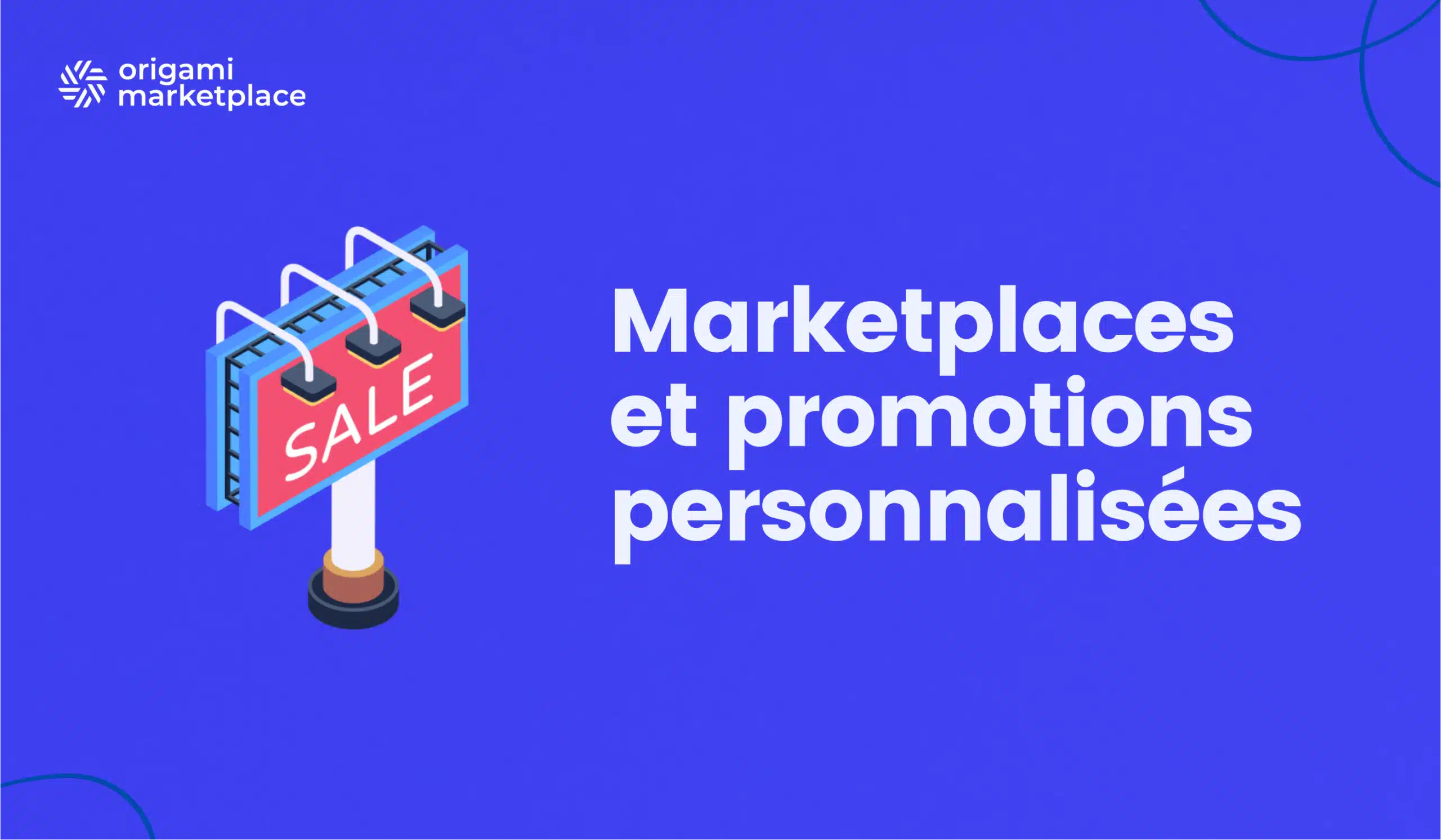 Les marketplaces B2B et les promotions personnalisées