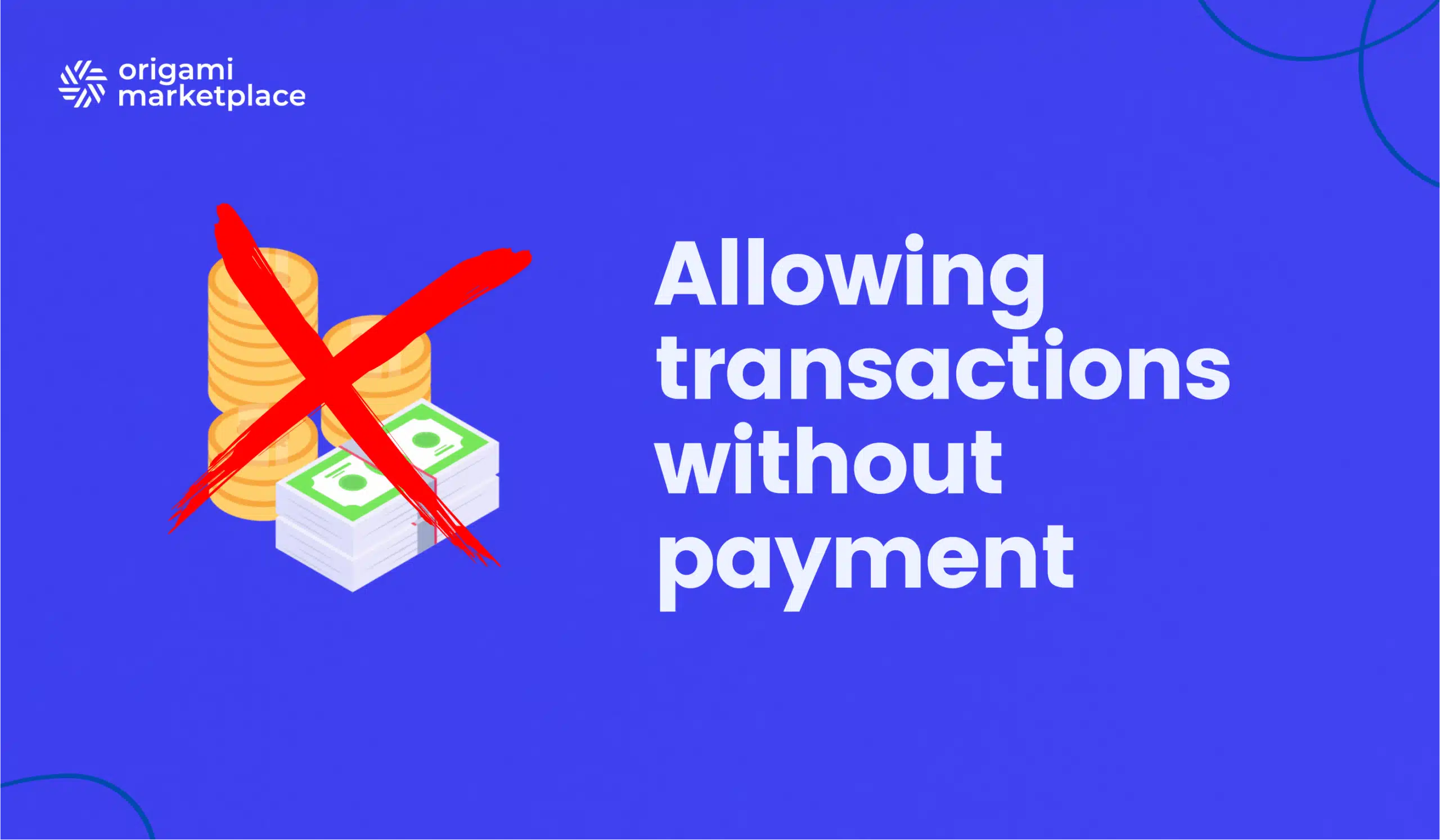 Allowing transactions without payment on a B2B Marketplace