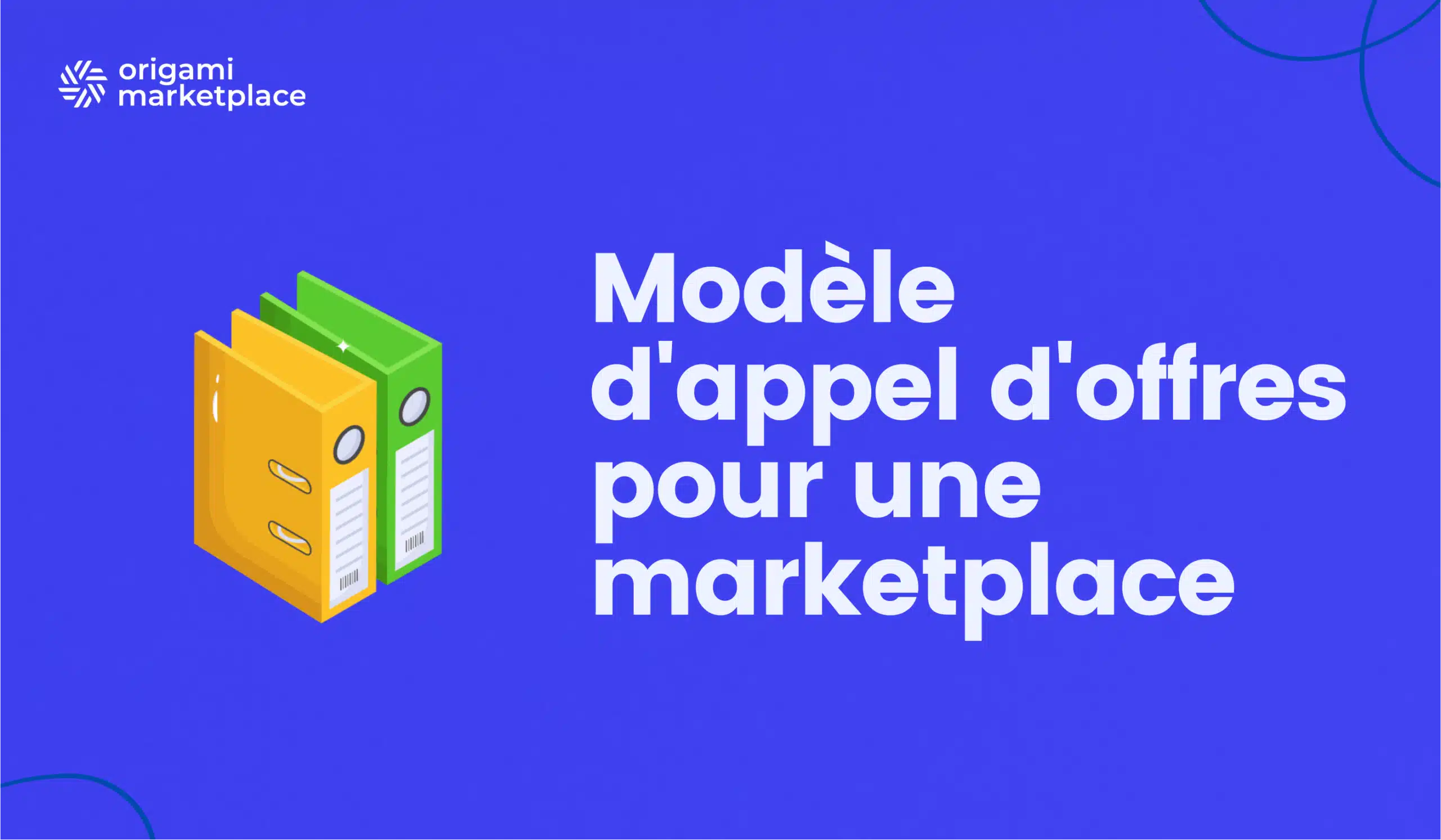 Modèle d'appel d'offres pour une marketplace