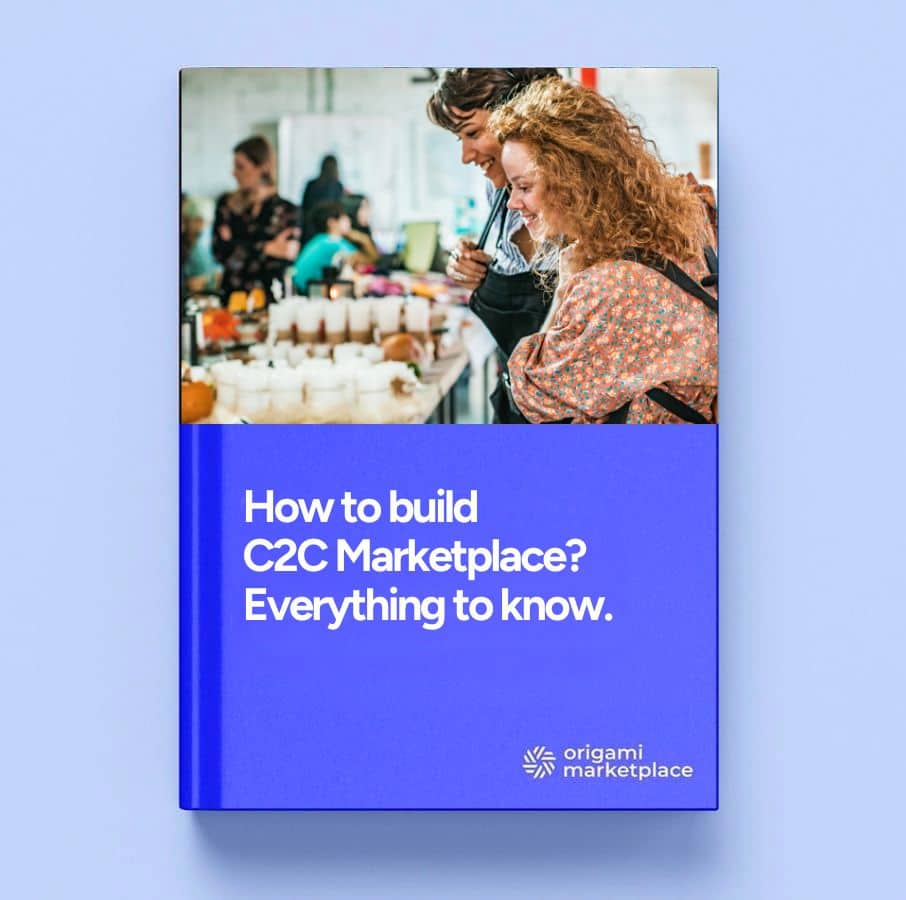 Successfully building your C2C marketplace.