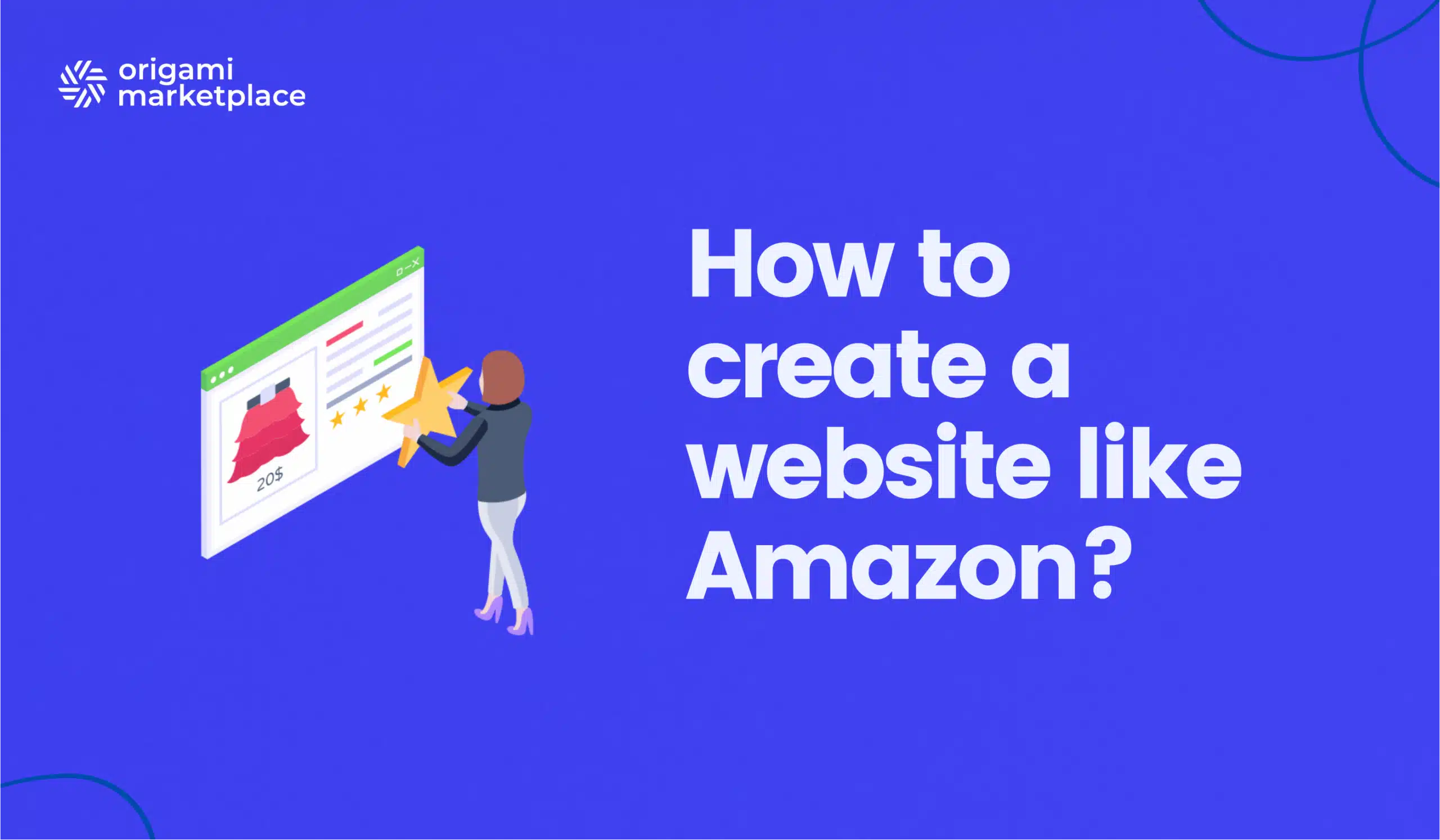 How to create a website like Amazon? The complete guide