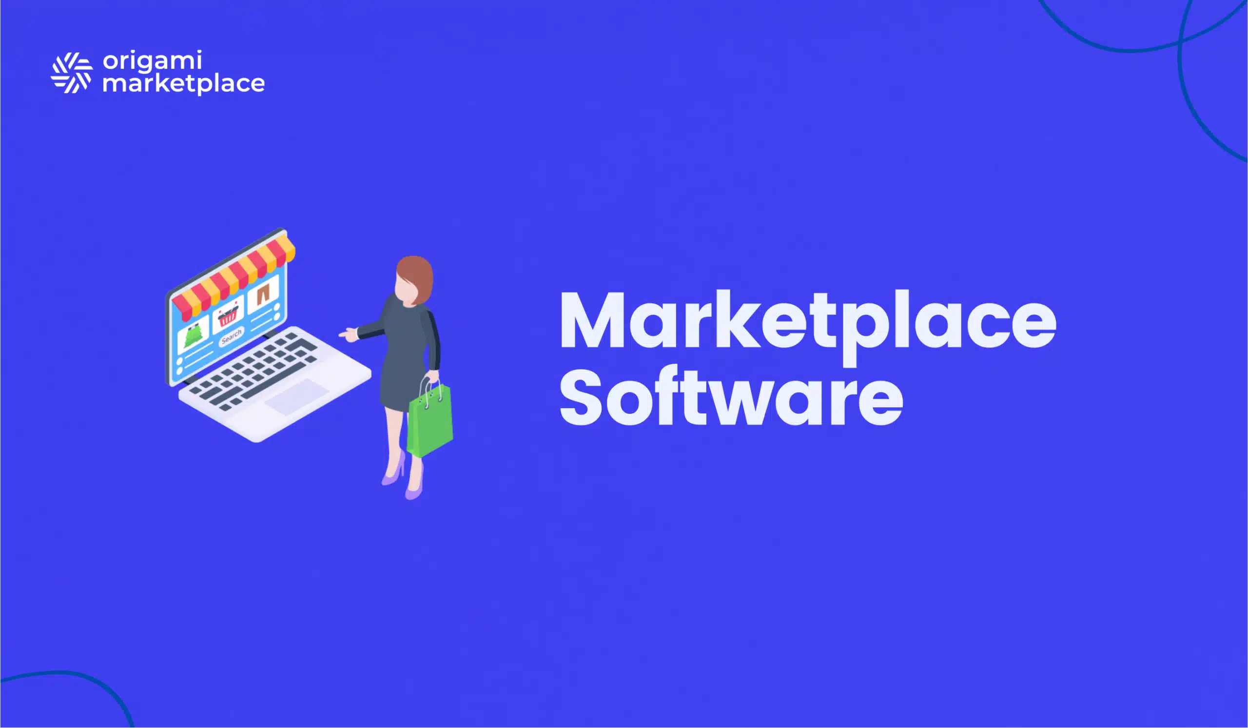 Marketplace Software: The guide to comparing and choosing the best solution
