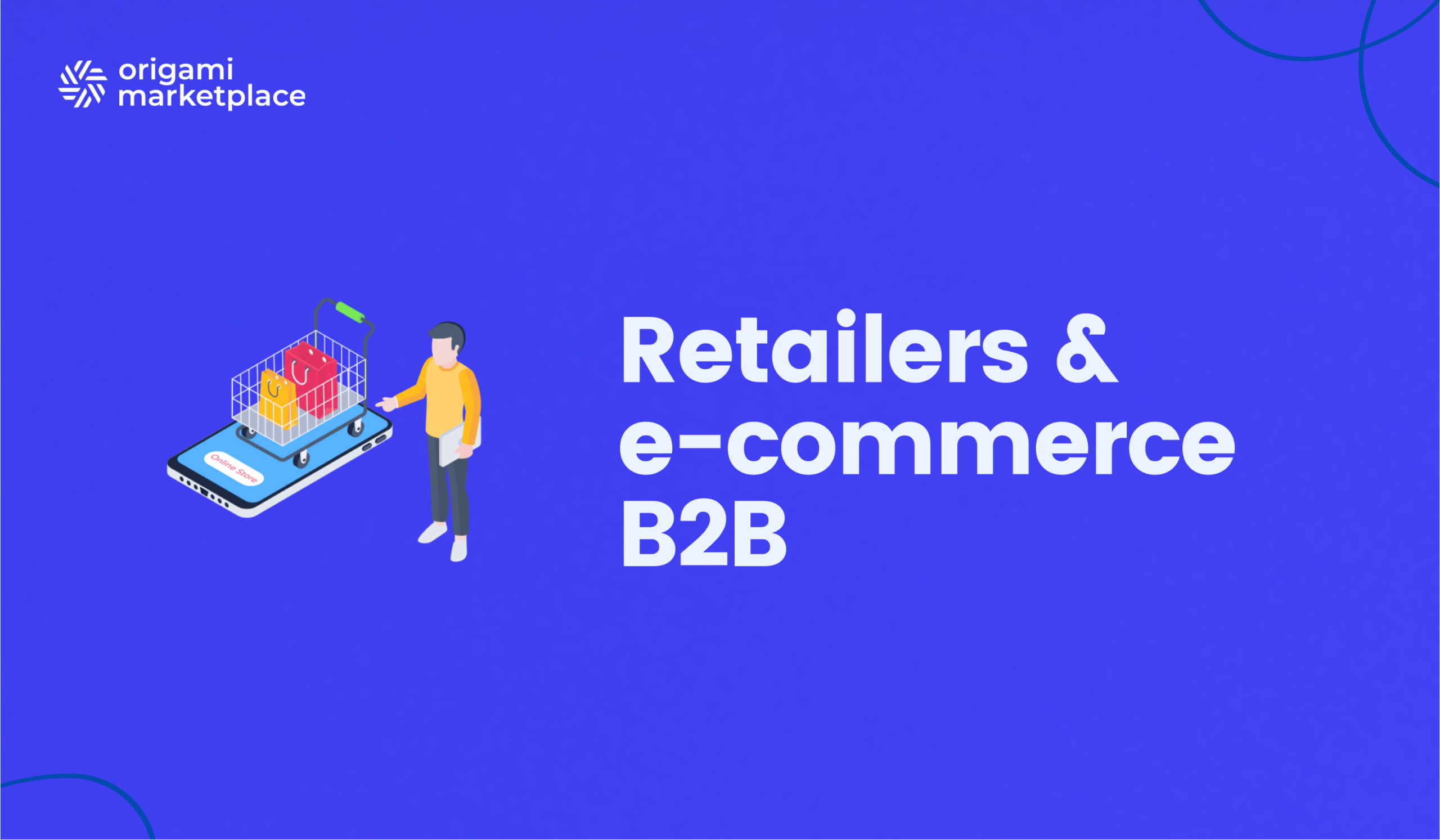 Retailers : Comment conquérir l’e-commerce B2B en 2026 ?