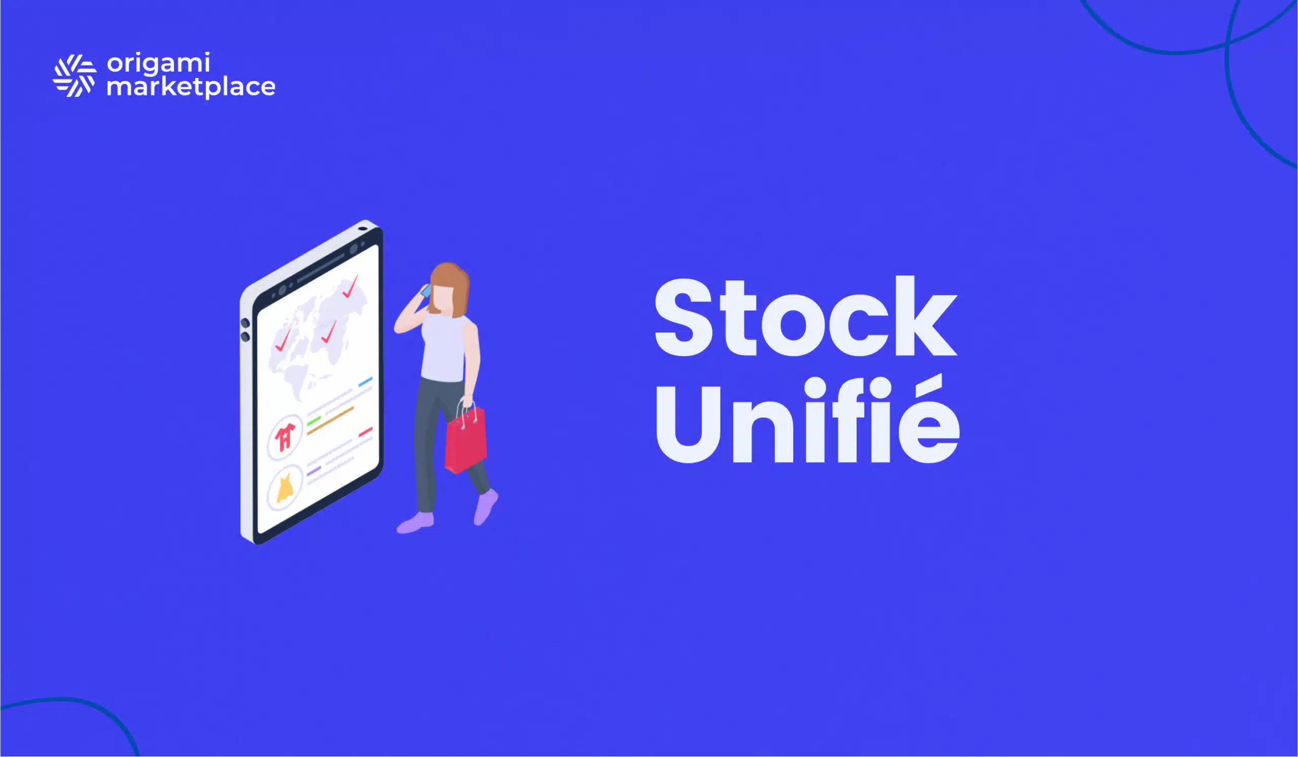 Stock unifié : la clé pour digitaliser votre réseau retail