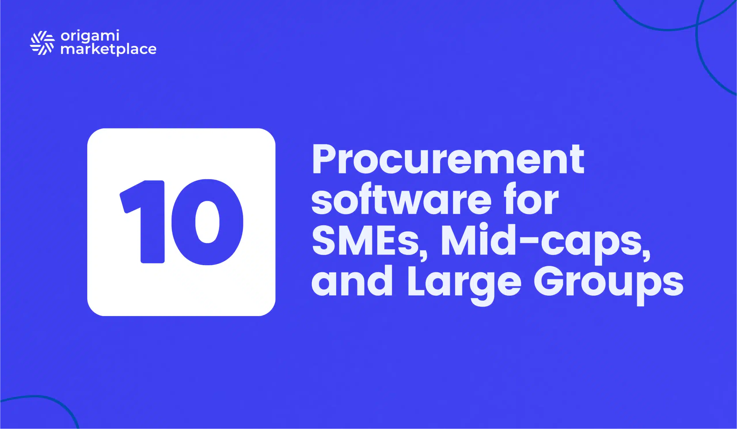 Top 10 Best Procurement Software: Comparison & Guide 2026