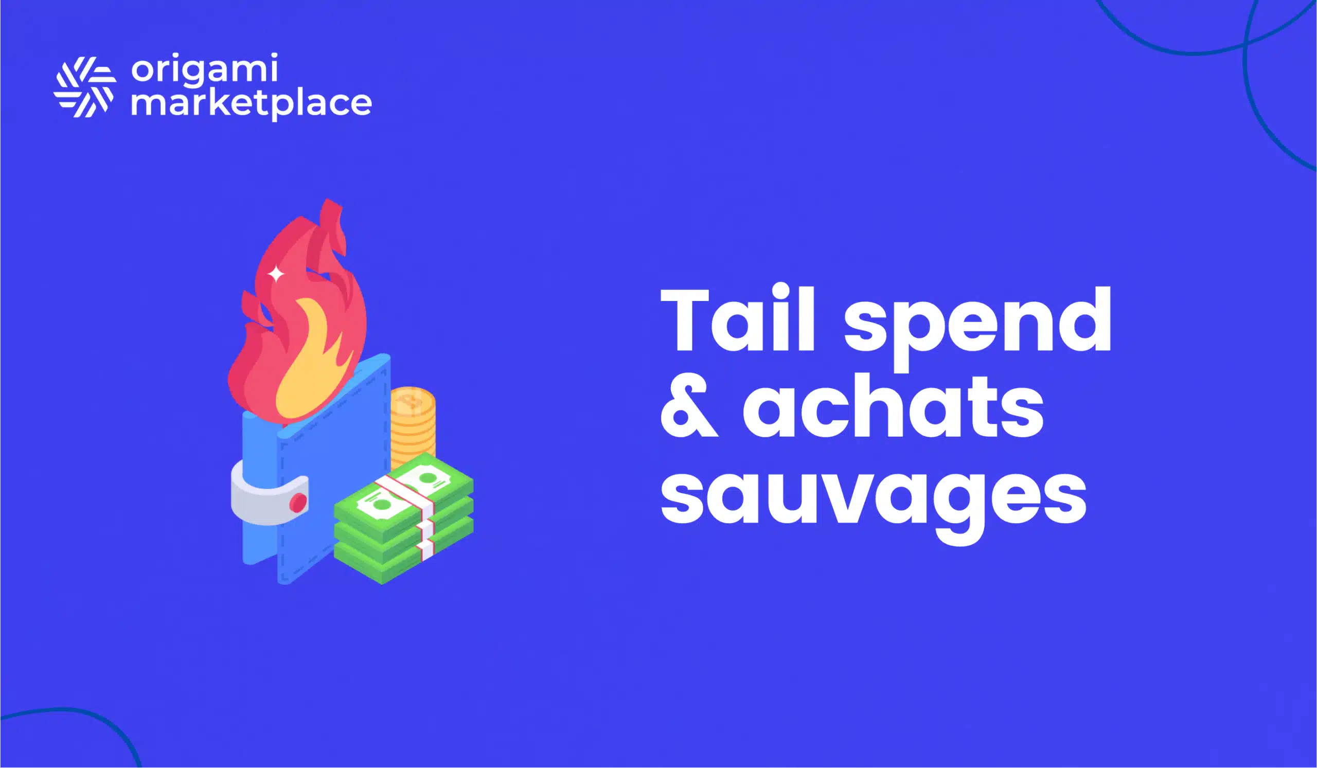 Achats sauvages, maverick buying, tail spend