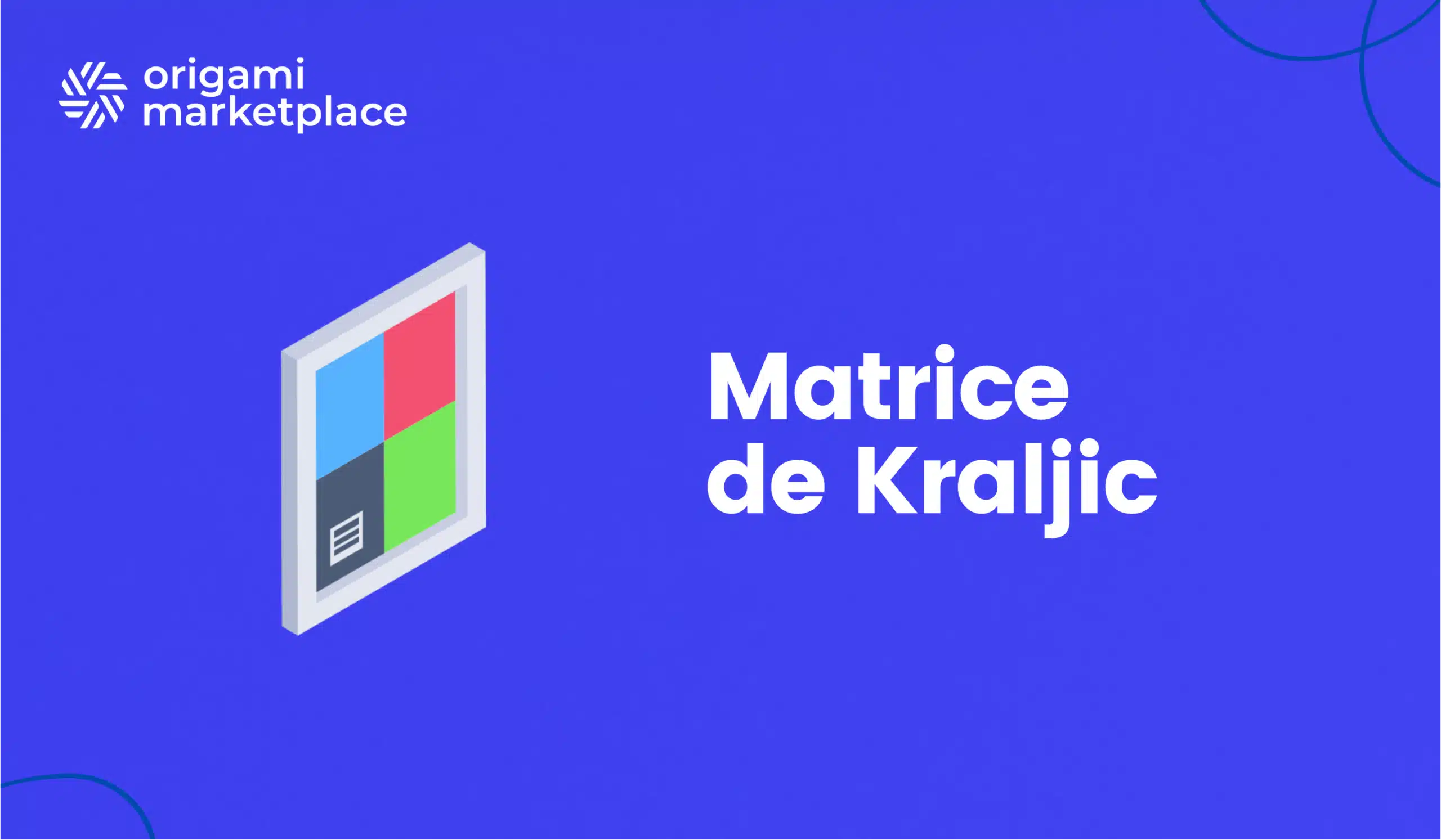 Matrice de Kraljic : 4 quadrants, 4 stratégies d'achat